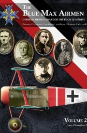 The Blue Max Airmen | German Airmen Awarded the Pour le Mérite: Volume 23 | Griebsch, Leonhardy, Greim, Grone, Homburg, & Müller-Kahle cover image