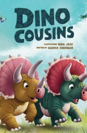 Dino Cousins: Roaring Adventures Together: A Rhyming Cousin Picture Book for Babies, Toddlers and Little Kids from a Big Cousin: A Fun Keepsake for Pregnancy Announcements, Baby Showers, and Birthdays cover image