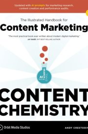 Content Chemistry The Illustrated Handbook for Content Marketing cover image