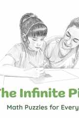 The Infinite Pickle Math Puzzles for Everyone! cover image