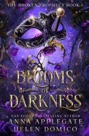 Blooms of Darkness (the Broken Prophecy Book 1) cover image