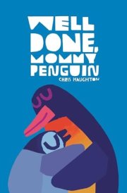 Well Done, Mommy Penguin cover image