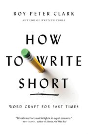 How to Write Short Word Craft for Fast Times cover image