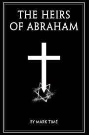 The Heirs of Abraham cover image