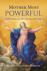 Mother Most Powerful Reflections on the Litany of Loreto cover image