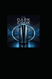 The Dark Code Volume 1 cover image