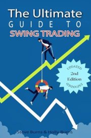 The Ultimate Guide to Swing Trading: 2nd Edition cover image