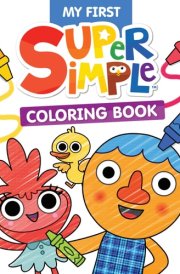My First Super Simple Coloring Book cover image