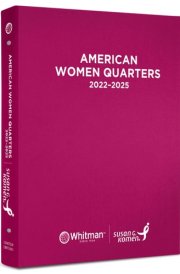 Whitman American Women Quarters 2022-2025 Coin Album - Susan G. Komen® Limited Edition cover image