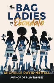 The Bag Ladies of Ebondale cover image