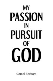 My Passion in Pursuit of God cover image