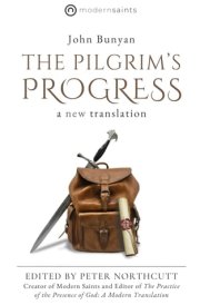 The Pilgrim's Progress: A New Translation (Vivid and Immersive with 650 Bible References for Study) - Modern Saints Series cover image