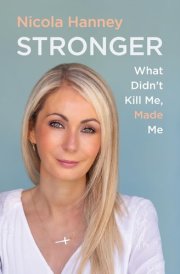 Stronger What Didn't Kill Me, Made Me cover image