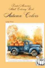 Tender Memories Adult Coloring Book: Autumn Colors cover image
