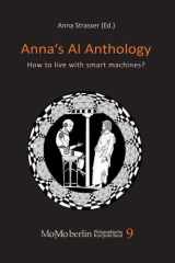 Anna's AI Anthology How to live with smart machines cover image