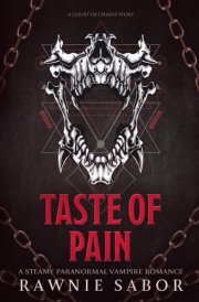 Taste of pain - a court of chains story cover image