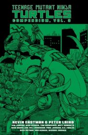 Teenage Mutant Ninja Turtles Compendium, Vol. 3 cover image