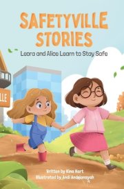 SafetyVille Stories, Leora and Alice Learn to Stay Safe cover image