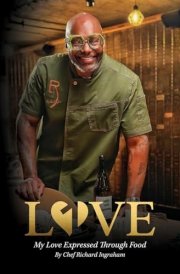 Love My Love Expressed Through Food cover image