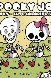 Spooky Joy: Coloring Book for Adults and Teens Featuring Adorable Creepy Creatures in Cozy Hygge Moments for Relaxation (Comfy Spaces Coloring) cover image