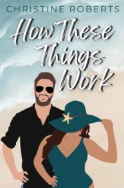 How These Things Work cover image