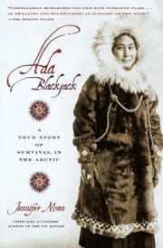 Ada Blackjack A True Story of Survival in the Arctic cover image