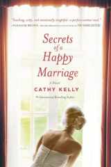 Secrets of a Happy Marriage A Novel cover image