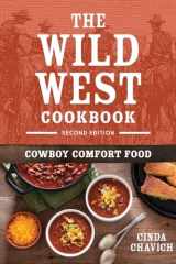 The Wild West Cookbook Cowboy Comfort Food cover image