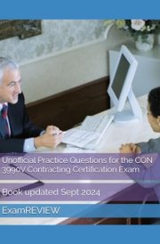 Unofficial Practice Questions for the CON 3990V Contracting Certification Exam cover image