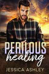 Perilous Healing cover image