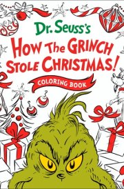 How the Grinch Stole Christmas! Coloring Book cover image