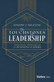 The Touchstones of Leadership Essential Principles for Business Leaders cover image
