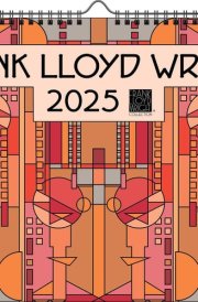 Frank Lloyd Wright 2025 Wall Calendar cover image