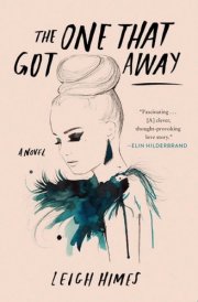 The One That Got Away A Novel cover image