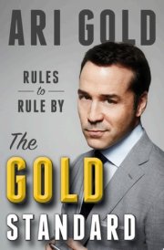 The Gold Standard Rules to Rule By cover image
