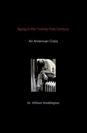 Aging in the Twenty-First Century An American Crisis cover image