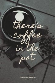 there's coffee in the pot cover image