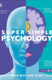 Super Simple Psychology The Ultimate Bitesize Study Guide cover image