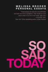 So Sad Today Personal Essays cover image