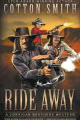 Ride Away A Classic Western Series cover image