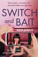 Switch and Bait A Novel cover image