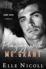Playing with Mr. Grant cover image