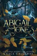 Abigail Jones: A Gothic Paranormal Demons Dark Romance (Maids and Monsters) cover image