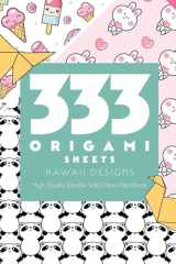 333 Origami Sheets Kawaii Designs High-Quality Double-Sided Paper Pack Book cover image