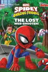 The Lost Web-Shooter! (Marvel Spidey and His Amazing Friends) cover image