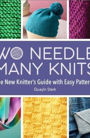 Two Needles, Many Knits The New Knitter's Guide with Easy Patterns cover image