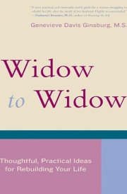 Widow To Widow Thoughtful, Practical Ideas For Rebuilding Your Life cover image