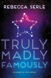Truly Madly Famously cover image