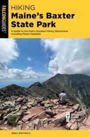Hiking Maine's Baxter State Park cover image