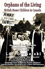 Orphans of the Living: British Home Children in Canada cover image